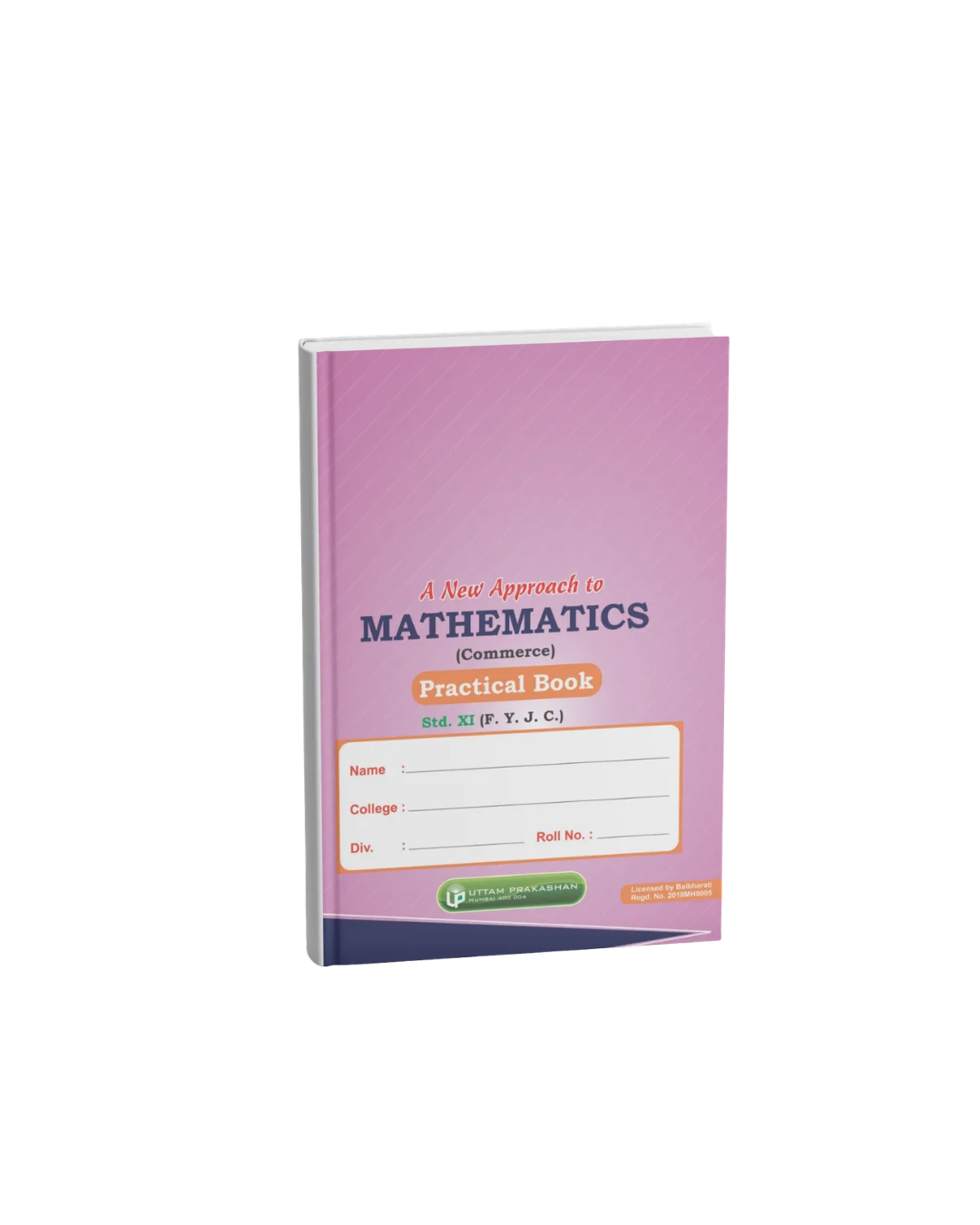A New Approach to Mathematics Practical Book