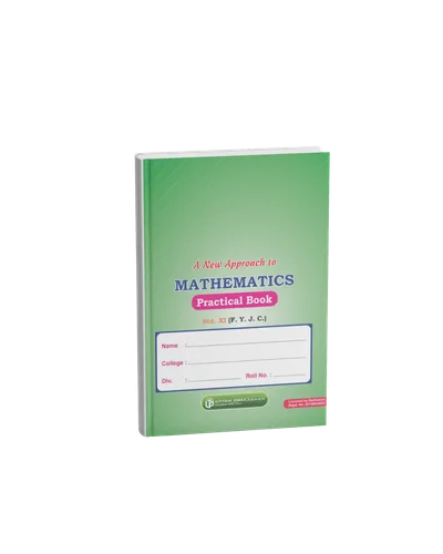 A New Approach to Mathematics Practical Book