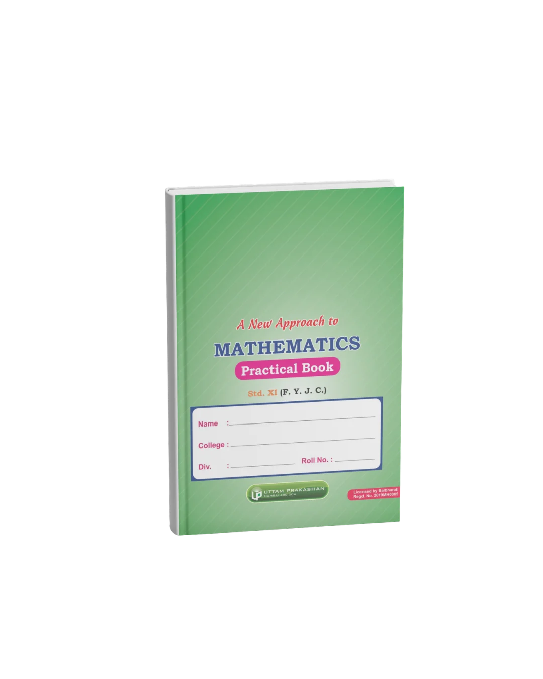 A New Approach to Mathematics Practical Book