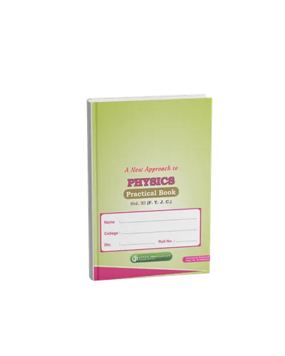 A New Approach to Physics Practical Book