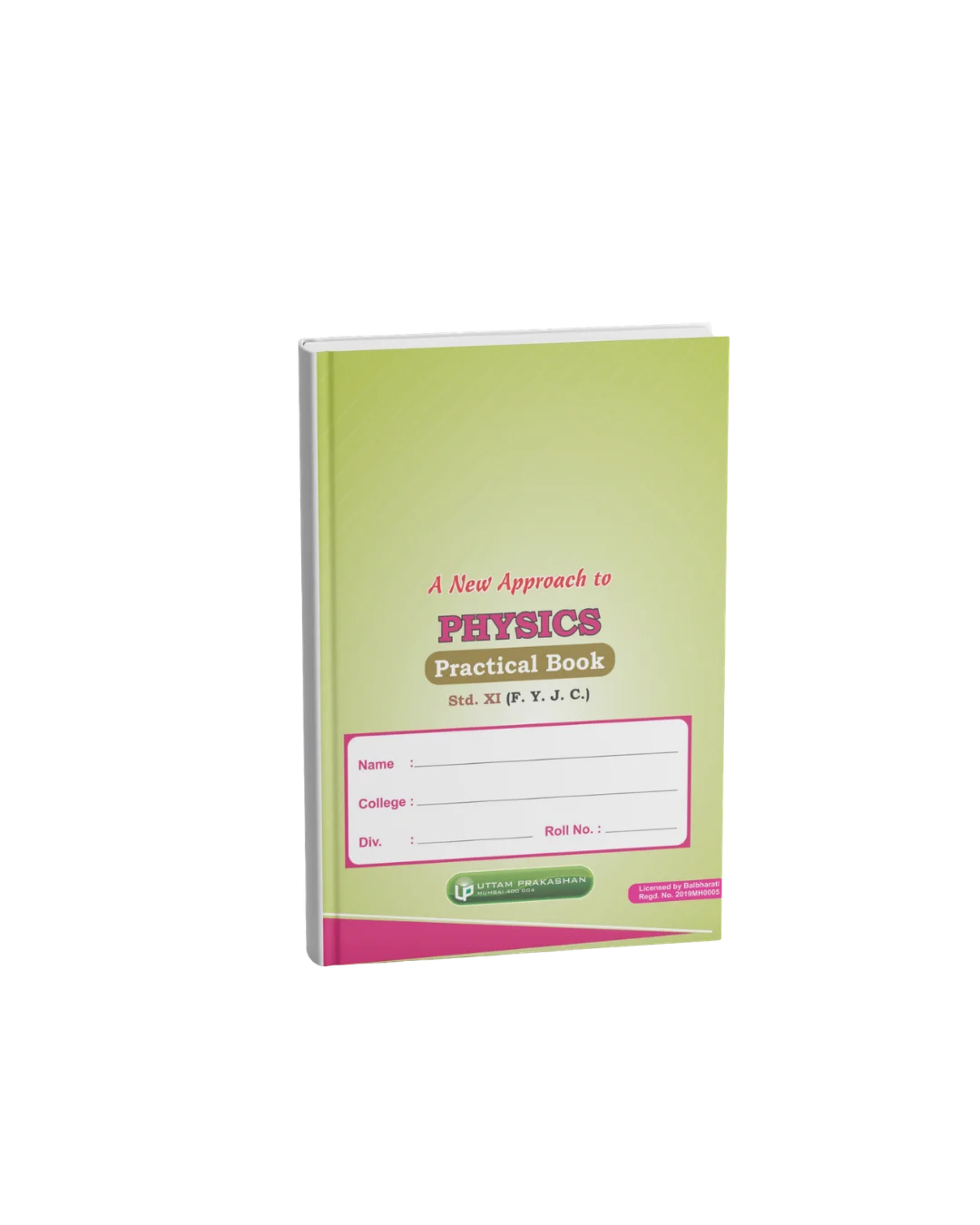 A New Approach to Physics Practical Book