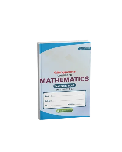 A New Approach to Mathematics Practical Book