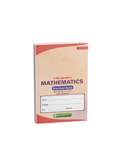 A New Approach to Mathematics Practical Book