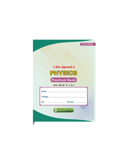 A New Approach to Physics Practical Book