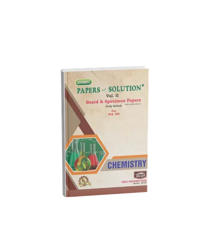 Chemistry Vol. II Papers with Solution